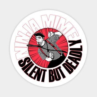 Ninja Mime 2.0 Magnet